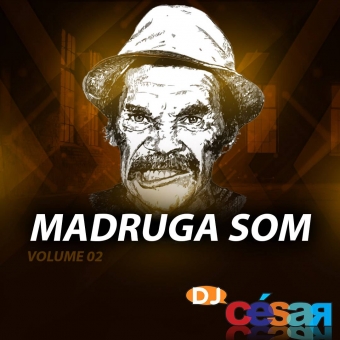 Madruga Som - Volume 02