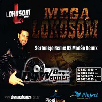 Mega Lokosom Sertanejo Remix VS Modão Remix - (Whatsap 62 8439-1627)