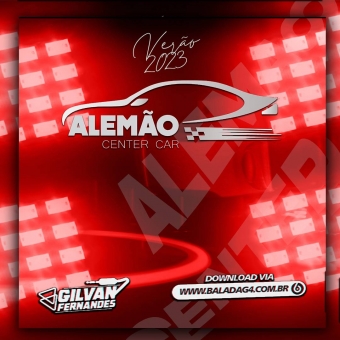 Alemao Center Car 2023 - Vol 06