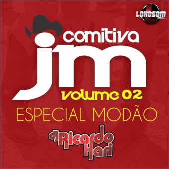 Comitiva JM Vol.02 Especial Modão