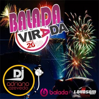 CD BALADA DA VIRADA 2018