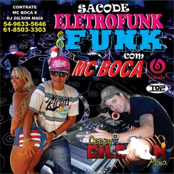 SACODE ELETRO FUNK E FUNK- MC BOCA -2016