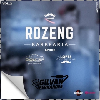 Rozeng Barbearia Vol 02 - DJ Gilvan Fernandes
