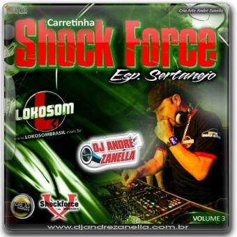 Carretinha Shock Force Especial Sertanejo Vol.3