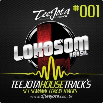 LOKOSOM - TeeJota House Tracks
