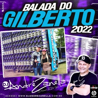 Balada do Gilberto 2022 ((Sertanejo e Funk))