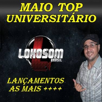 MAIO TOP UNIVERSITÁRIO SÓ LANÇAMENTOS