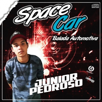 Space Car Balada Automotiva - Dj Junior Pedroso